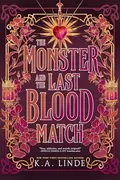 Book cover of The Monster and the Last Blood Match