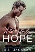 Book cover of Hold on to Hope
