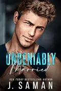 Book cover of Undeniably Married
