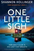 Book cover of One Little Sigh