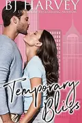 Book cover of Temporary Bliss