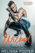 Book cover of Crazy, Wicked Love