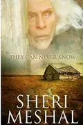 Book cover of They Can Never Know