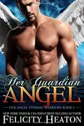 Book cover of Her Guardian Angel