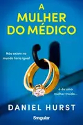 Book cover of A Mulher do Médico