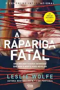 Book cover of A Rapariga Fatal