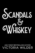 Book cover of Scandals & Whiskey
