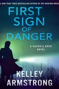 Book cover of First Sign of Danger