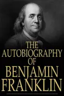 Book cover of The Autobiography of Benjamin Franklin