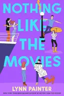 Book cover of Nothing Like the Movies