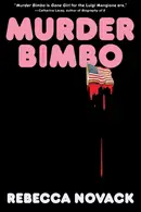 Book cover of Murder Bimbo