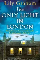 Book cover of The Only Light in London