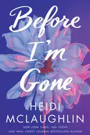 Book cover of Before I'm Gone