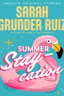 Book cover of Summer Staycation