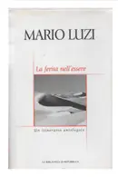 Book cover of La ferita nell'essere. Un itinerario antologico