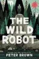 Book cover of The Wild Robot