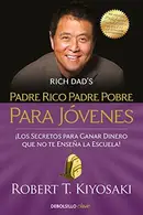 Book cover of Rich Dad, Poor Dad for Teens
