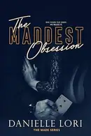 Book cover of The Maddest Obsession