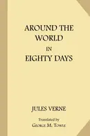 Book cover of Le Tour du Monde en Quatre-Vingts Jours