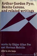 Book cover of Arthur Gordon Pym, Benito Cereno, and related writings