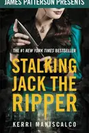 Book cover of Stalking Jack the Ripper