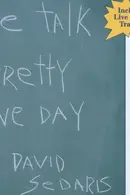 Book cover of Me Talk Pretty One Day