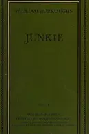 Book cover of Junky: The Definitive Text of "Junk"