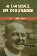 Book cover of A Damsel in Distress