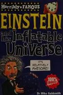 Book cover of Albert Einstein and His Inflatable Universe