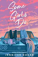 Book cover of Some Girls Do