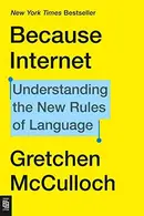 Book cover of Because Internet