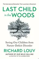 Book cover of Last Child in the Woods