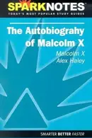 Book cover of The Autobiography of Malcolm X (SparkNotes Literature Guide)