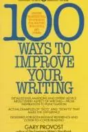 Book cover of 100 Ways to Improve Your Writing