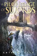 Book cover of A Pilgrimage of Swords