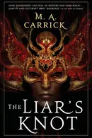 Book cover of Liar's Knot
