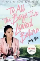Book cover of To All the Boys I've Loved Before