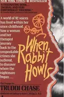 Book cover of When Rabbit Howls