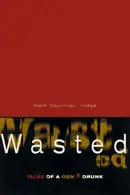 Book cover of Wasted