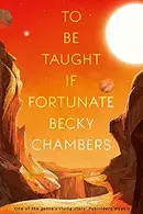 Book cover of To Be Taught, If Fortunate