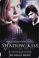 Book cover of Shadow Kiss