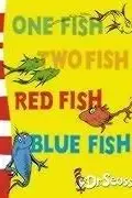 Book cover of One Fish, Two Fish, Red Fish, Blue Fish