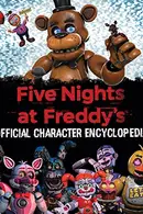 Book cover of Five Nights at Freddy's Character Encyclopedia