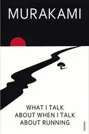 Book cover of 走ることについて語るときに僕の語ること