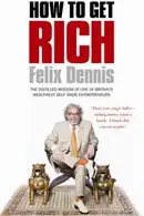 Book cover of How to Get Rich