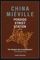 Book cover of Perdido Street Station