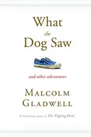 Book cover of What the dog saw and other adventure stories
