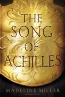 Book cover of The Song of Achilles