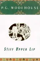 Book cover of Stiff Upper Lip, Jeeves