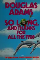 Book cover of So long, and thanks for all the fish